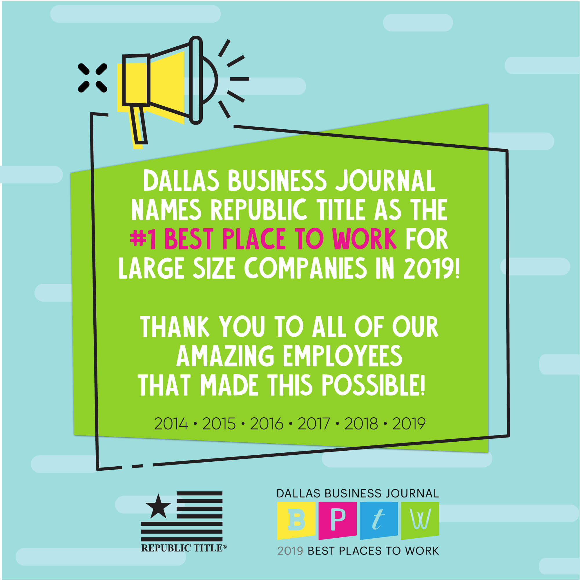 2019 Dallas Business Journal Best Places to Work - Republic Title
