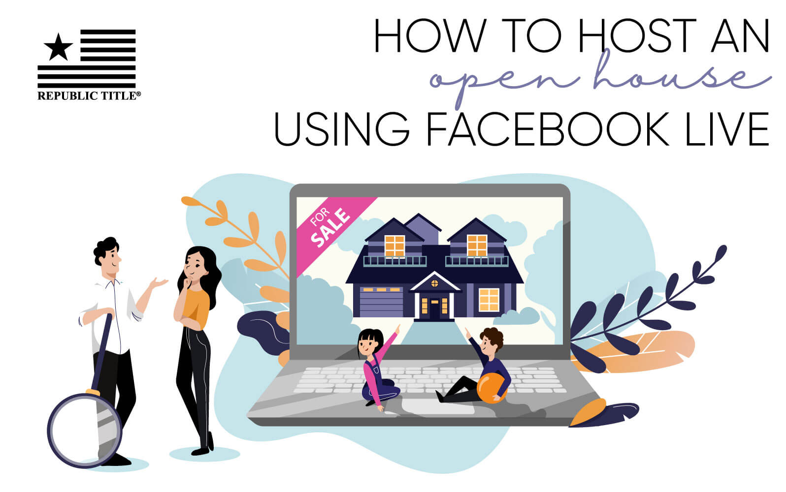 How to Host an Open House Using Facebook Live