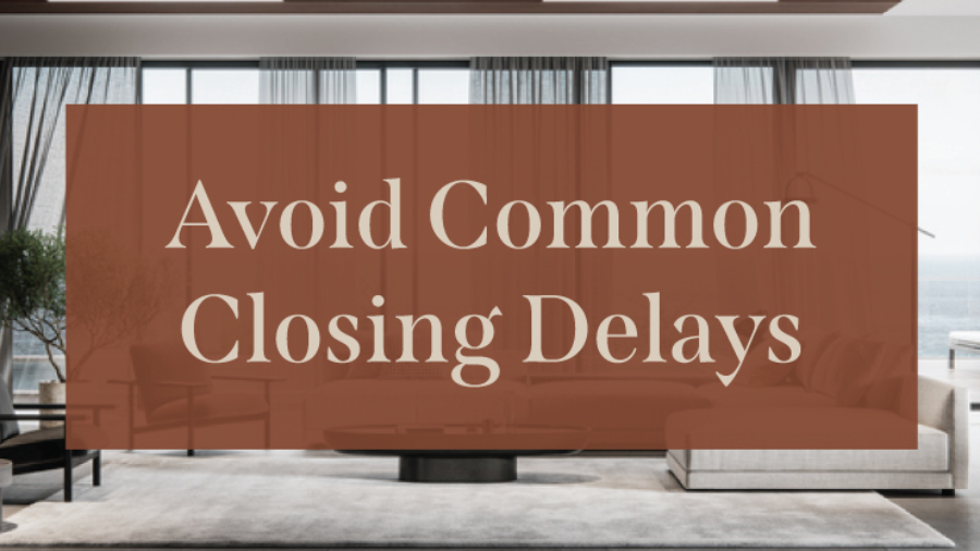 Avoid-Common-Closing-Delays