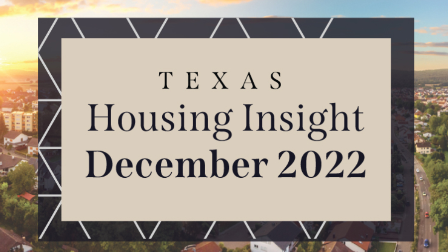 Texas-Housing-Insight-December2022