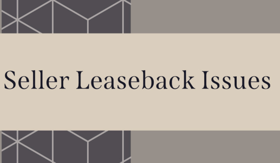 Seller-Leaseback-Issues