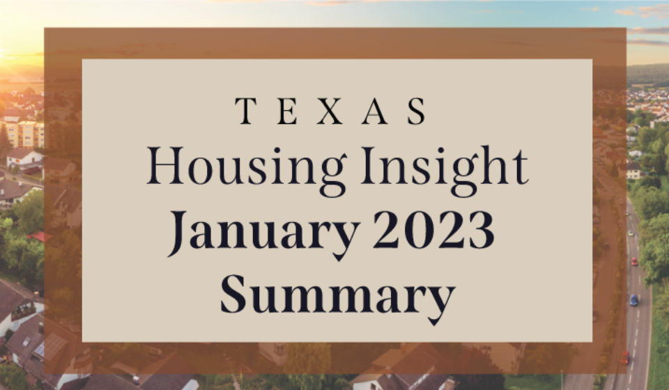Texas-Housing-Insight-January-2023