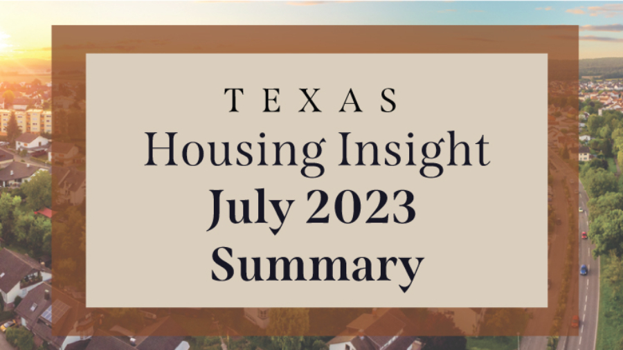 Texas-Housing-Insight-July-2023