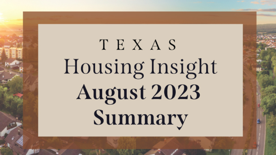Texas-Housing-Insight-August-2023